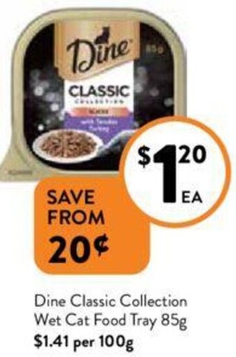 Foodworks Dine Classic Collection Wet Cat Food Tray 85g offer