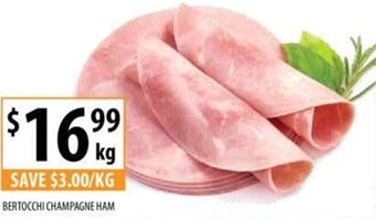 Supabarn BERTOCCHI CHAMPAGNE HAM offer