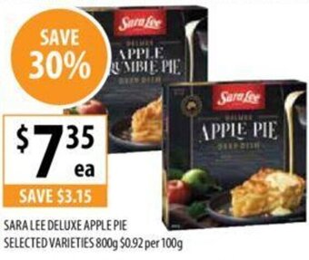 Supabarn SARA LEE DELUXE APPLE PIE SELECTED VARIETIES 800g offer
