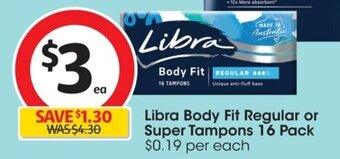 Coles Libra Body Fit Regular or Super Tampons 16 Pack offer
