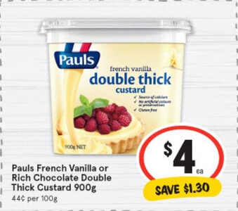 IGA Pauls French Vanilla or Rich Chocolate Double Thick Custard 900g offer