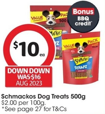 Coles Schmackos Dog Treats 500g offer