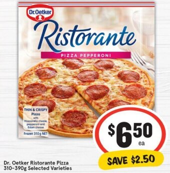 IGA Dr. Oetker Ristorante Pizza 310-390g Selected Varieties offer