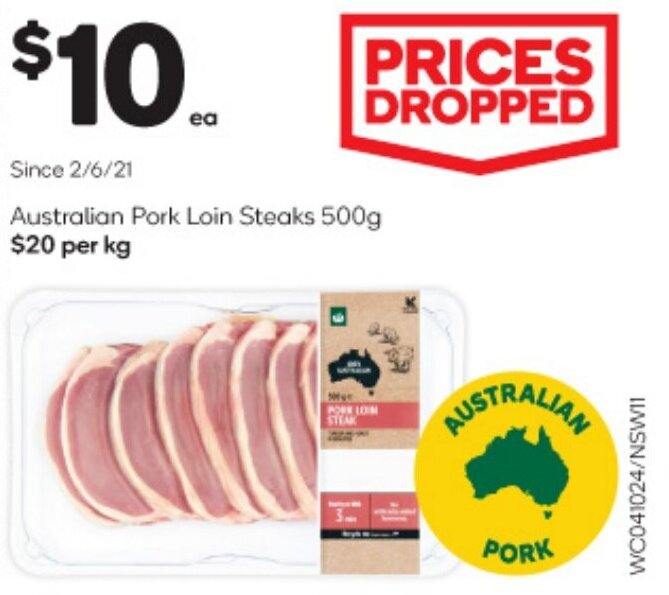 Australian Pork Loin Steaks 500g offer at Woolworths