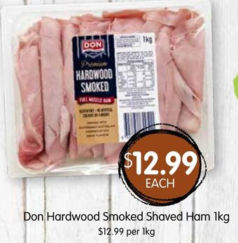 Spudshed Don Hardwood Smoked Shaved Ham 1kg offer