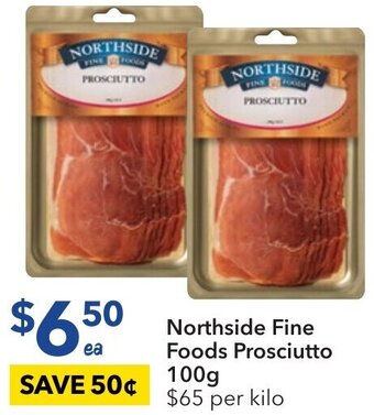 Northside Fine Foods Prosciutto 100g
