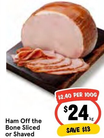 IGA Ham Off the Bone Sliced or Shaved offer