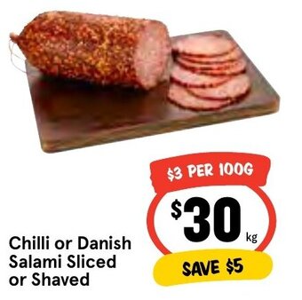 IGA Chilli or Danish Salami Sliced or Shaved offer
