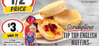 IGA Scrumptious TIP TOP ENGLISH MUFFINS offer