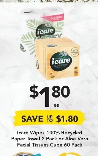 Drakes Icare Wipex 100% Recycled Paper Towel 2 Pack or Aloe Vera Facial Tissues Cube 60 Pack offer