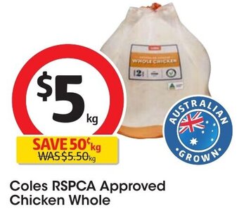 Coles Coles RSPCA Approved Chicken Whole offer