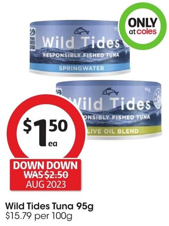 Coles Wild Tides Tuna 95g offer