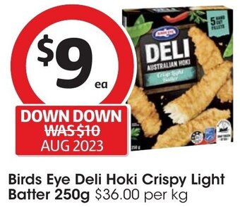 Coles Birds Eye Deli Hoki Crispy Light Batter 250g offer