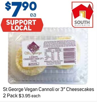 Foodland St George Vegan Cannoli or 3" Cheesecakes 2 Pack offer