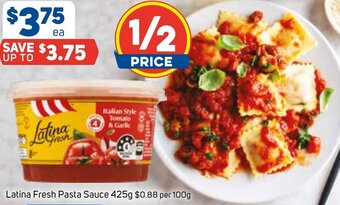 Foodland Latina Fresh Pasta Sauce 425g offer