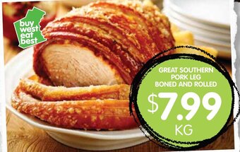 Spudshed GREAT SOUTHERN PORK LEG BONED AND ROLLED offer