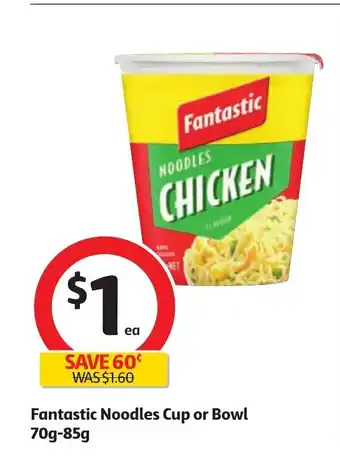 Coles Fantastic Noodles Cup or Bowl 700g-85g offer