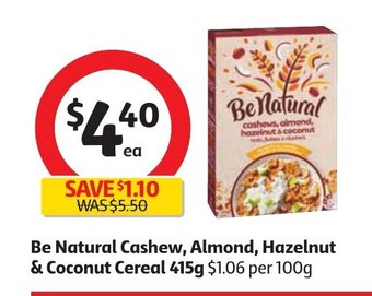 Coles Be Natural Cashew, Almond, Hazelnut & Coconut Cereal 415g offer