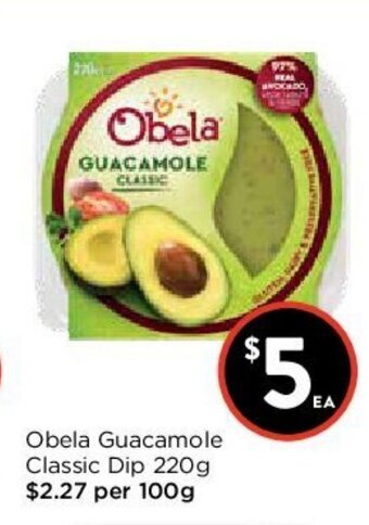 Foodworks Obela Guacamole Classic Dip 220g offer