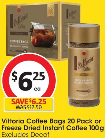 Coles Vittoria Coffee Bags 20 Pack or Freeze Dried Instant Coffee 100g offer