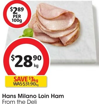 Coles Hans Milano Loin Ham offer
