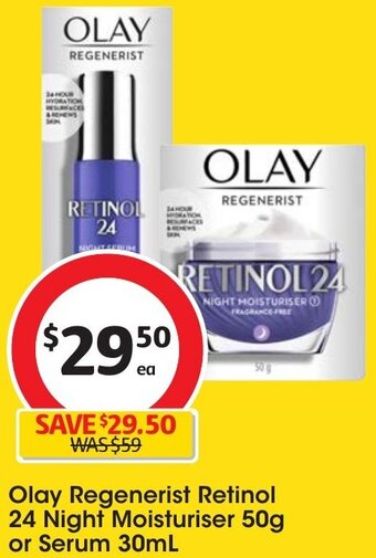 Coles Olay Regenerist Retinol 24 Night Moisturiser 50g or Serum 30mL offer