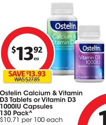 Coles Ostelin Calcium & Vitamin D3 Tablets or Vitamin D3 1000IU Capsules 130 Pack offer