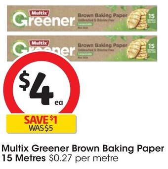 Coles Multix Greener Brown Baking Paper 15 Metres offer