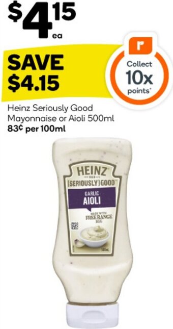 Woolworths Heinz Seriously Good Mayonnaise or Aioli 500ml offer