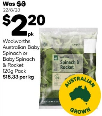 Woolworths Woolworths Australian Baby Spinach or Baby Spinach & Rocket 120g Pack offer