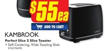 The Good Guys KAMBROOK Perfect Slice 2 Slice Toaster offer