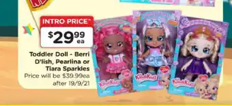Toddler Doll - Berri D'lish Pearlina or Tiara Sparkles