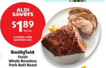 ALDI Smithfield Fresh Whole Boneless Pork Butt Roast offer