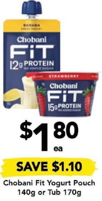 Drakes Chobani Fit Yogurt Pouch 140g or Tub 170g offer
