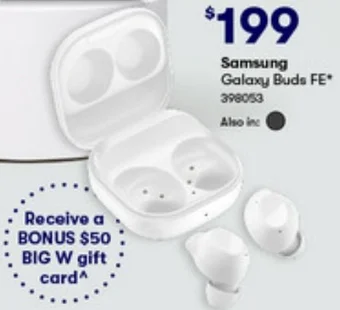 BIG W Samsung Galaxy Buds FE offer