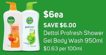 Foodland Dettol Profresh Shower Gel Body Wash 950ml offer