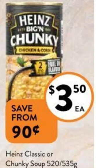 Foodworks Heinz Classic or Chunky Soup 520/535g offer