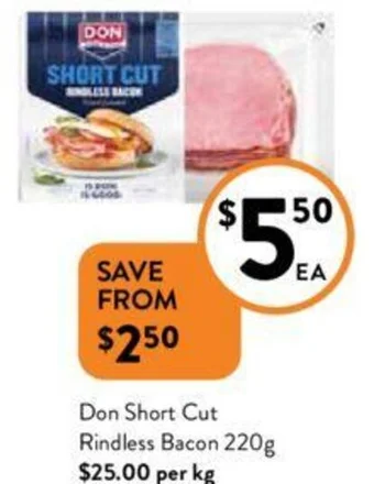 Foodworks Don Short Cut Rindless Bacon 220g offer