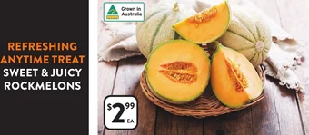 Foodworks SWEET & JUICY ROCKMELONS offer
