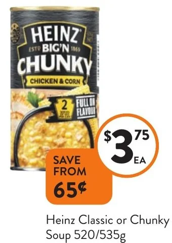 Foodworks Heinz Classic or Chunky Soup 520/535g offer