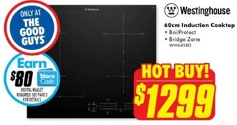 The Good Guys w Westinghouse 60cm Induction Cooktop offer