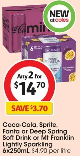 Coles Coca-Cola, Sprite, Fanta or Deep Spring Soft Drink or Mt Franklin Lightly Sparkling 6x250mL offer