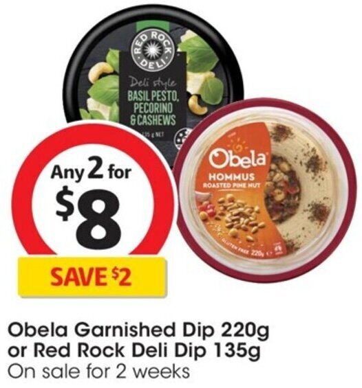 Obela Garnished Dip 220g or Red Rock Deli Dip 135g offer at Coles