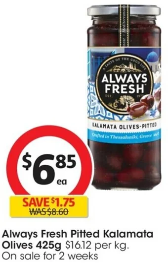 Coles Always Fresh Pitted Kalamata Olives 425g offer