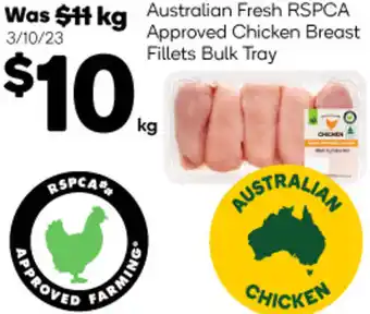 Woolworths Australian Fresh RSPCA Approved Chicken Breast Fillets Bulk Tray offer