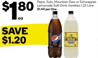 Woolworths Pepsi, Solo, Mountain Dew or Schweppes Lemonade Soft Drink Varieties 1.25 Litre offer