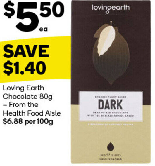 Loving Earth Chocolate 80g offer at Woolworths