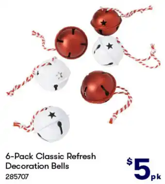 BIG W 6-Pack Classic Refresh Decoration Bells offer