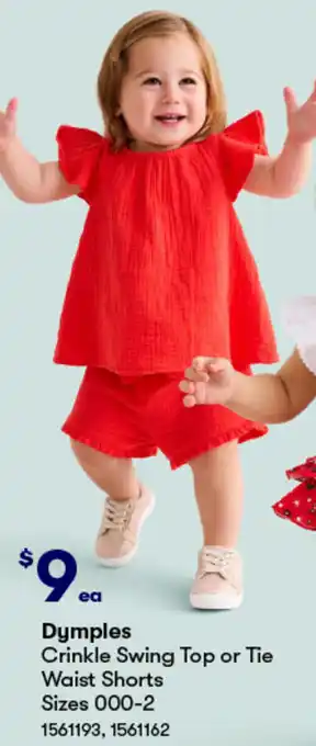 BIG W Dymples Crinkle Swing Top or Tie Waist Shorts offer