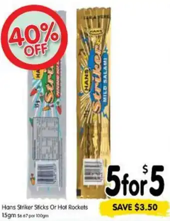 Spar Hans Striker Sticks Or Hot Rockets 15gm offer